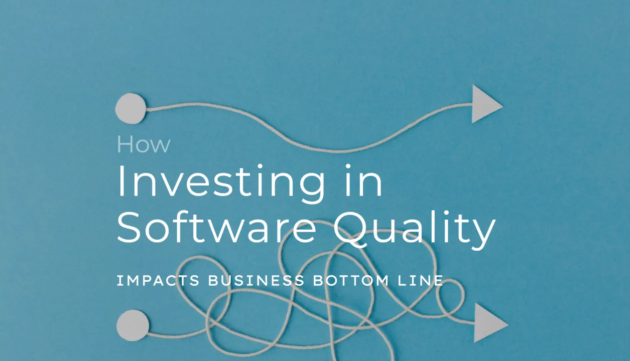 Why Investing in Software Excellence is Essential